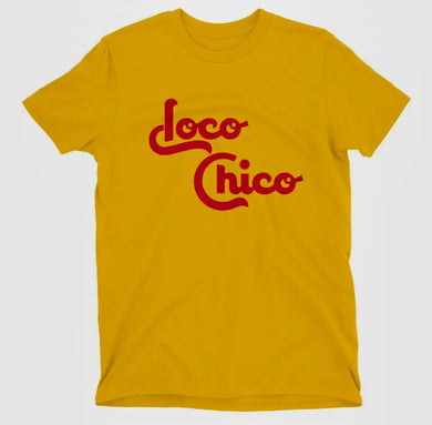 Loco Chico Tee