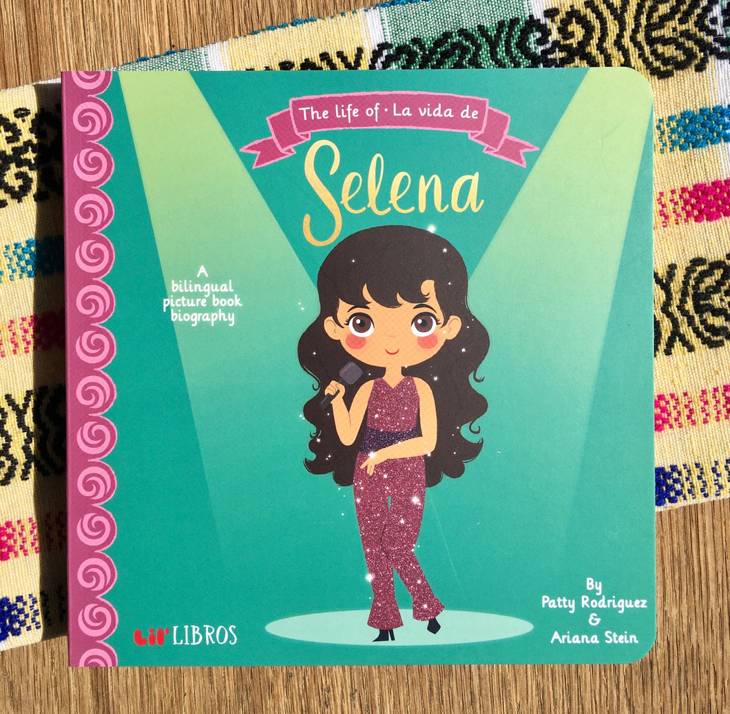 BOOK - Lil' Libros - Selena - A Billingual Picture Book Biography