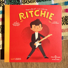 Load image into Gallery viewer, BOOK - Lil’ Libros - Ritchie - A Bilingual Picture Book Biography